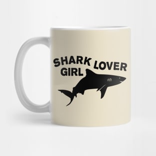 Shark lover girls Mug